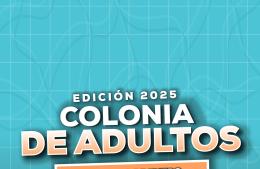 Se viene la colonia de adultos 2025